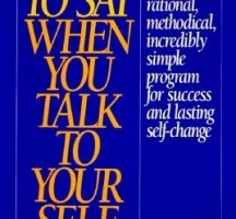 FREE Download 'What To Say When You Talk To Your Self' By Shad Helmstetter